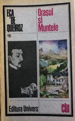 Orasul si muntele Eca de Queroz foto