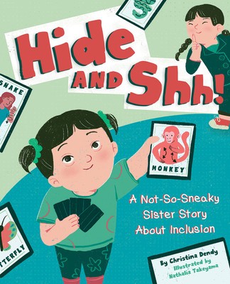 Hide and Shh!: A Not-So-Sneaky Sister Story about Inclusion foto