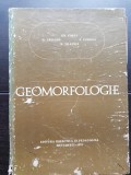 Geomorfologie - Gr. Posea, M. Grigore, N. Popescu