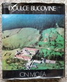 Doulce Bucovine - Ion Miclea, 1976, Franceza, Geografie, Sport Turism, Carte Veche