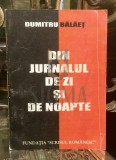 DIN JURNALUL DE ZI SI DE NOAPTE
