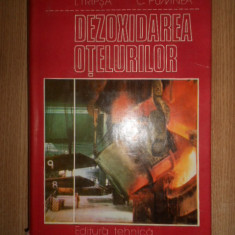 Iosif Tripsa - Dezoxidarea otelurilor (1981, editie cartonata)