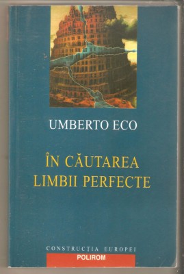 Umberto Eco-In cautarea limbii pefecte foto