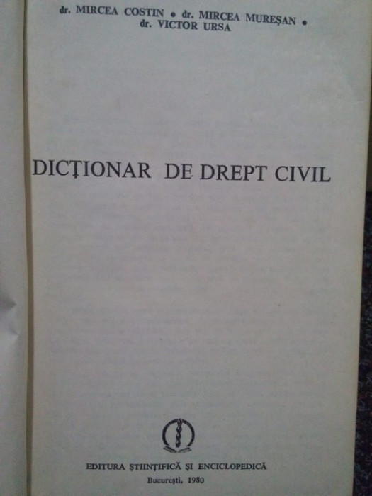 Mircea Costin, Mircea Muresan, Victor Ursa - Dictionar de drept civil (1980)