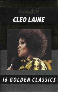Casetă audio Cleo Laine &amp;lrm;&amp;ndash; 16 Golden Classics, originală foto
