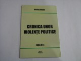 CRONICA UNOR VIOLENTE POLITICE - NICOLAE ROSCA
