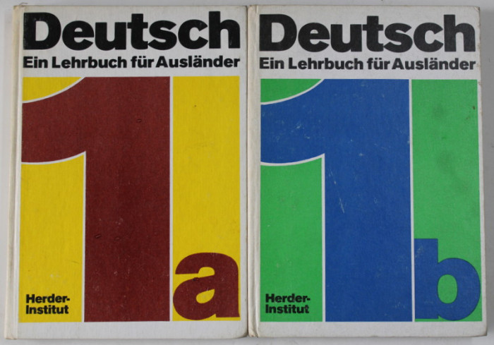 DEUTSCH EIN LEHRBUCH FUR AUSLANDER , TEIL 1 A-1 B , EDITIE CARTONATA