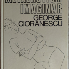 GEORGE CIORANESCU-METAEROTISM IMAGINAR (1990/APOZITIA MUNCHEN/DESENE DRAGUTESCU)