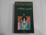ALTETA REGALA - THOMAS MANN - Rao International, 1999