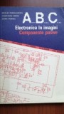 Electronica in imagini. Componente pasive Nicolae Dragulanescu, Constantin Miroiu