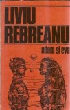 Cumpara ieftin Adam si Eva (ed. Junimea) - Liviu Rebreanu