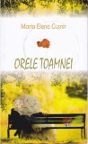 AMS - MARIA ELENA CUSNIR - ORELE TOAMNEI ( AUTOGRAF )