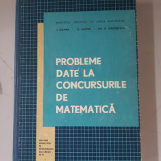 Probleme date la concursurile de matematica - T.Roman,Gh.D.Simionescu