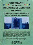 Veteranii pe drumul onoarei și jertfei, volumul 10. Memorial - 2009 (N374)