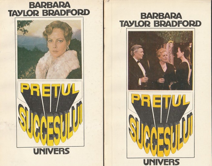 BARBARA BRADFORD - PRETUL SUCCESULUI ( 2 VOLUME )