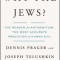 Why the Jews?: The Reason for Antisemitism
