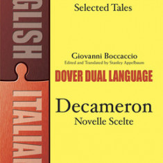 Decameron Selected Tales / Decameron Novelle Scelte: A Dual-Language Book