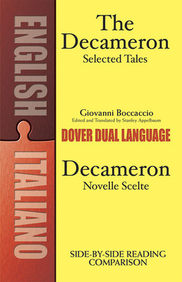 Decameron Selected Tales / Decameron Novelle Scelte: A Dual-Language Book foto