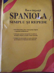 Invatati Spaniola Simplu Si Repede(ghid + 6 Casete Audio) - Necunoscut ,308625 foto