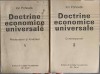 DOCTRINE ECONOMICE UNIVERSALE VOL.1-2 PREDECESORI SI FONDATORI, CONTEMPORANI-ION POHOATA-257137
