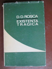 Existenta tragica-D.D.Rosca foto