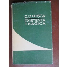 Existenta tragica-D.D.Rosca