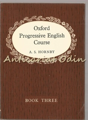 Oxford Progressive English Course III - A. S. Hornby foto