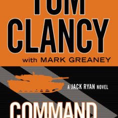 Tom Clancy , Mark Greaney - Command Authority