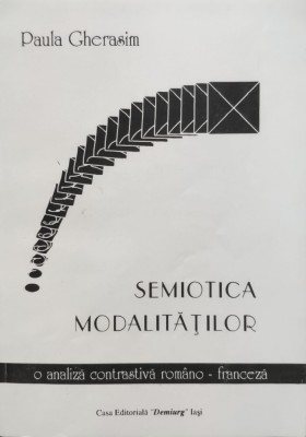 Semiotica Modalitatilor - Paula Gherasim , E538 foto
