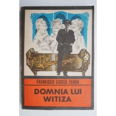 Domnia lui Witiza &ndash; Francisco Garcia Pavon
