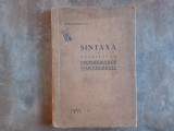 SINTAXA SI STILISTICA PROPOZITIUNILOR INDEPENDENTE - G. DRAGOMIRESCU, 1939