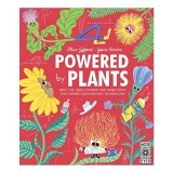 Cumpara ieftin Powered by Plants, Clive Gifford, Gosia Herba