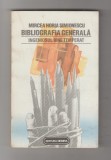 bnk ant Mircea Horia Simionescu - Biografia generala . Ingeniosul bine temperat