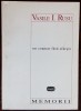 VASILE I. RUSU - UN COSMAR FARA SFARSIT... (MEMORII, 1997) [DEDICATIE]