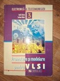 Proiectare si modelare pentru VLSI Serban Naicu