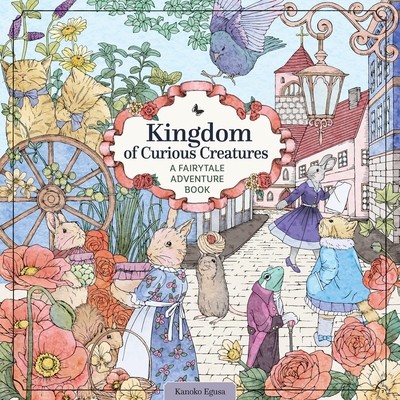 Kingdom of Curious Creatures: A Fairytale Adventure Book foto