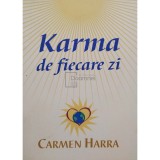 Carmen Harra - Karma de fiecare zi (Editia: 2005)