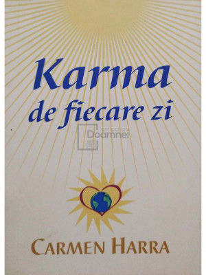 Carmen Harra - Karma de fiecare zi (editia 2005) foto