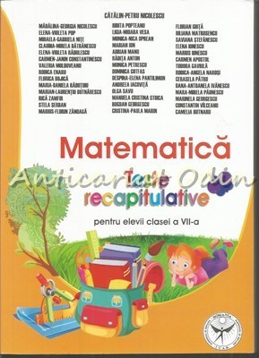 Matematica. Teste Recapitulative Pentru Elevii Clasei a VII-a foto