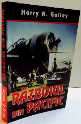 RAZBOIUL DIN PACIFIC DE LA PEARL HARBOR LA TOKIO , 1998 *PREZINTA SUBLINIERI IN TEXT foto