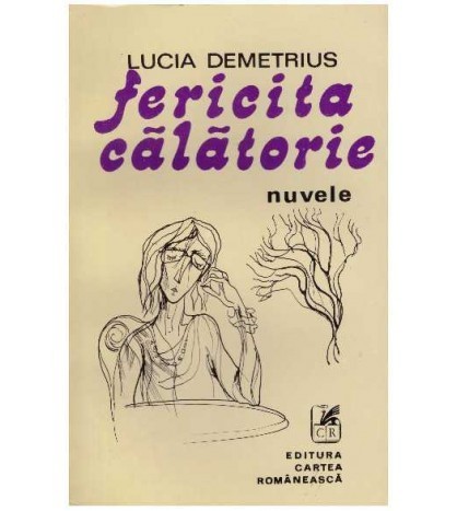 Lucia Demetrius - Fericita calatorie - 126729