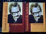 Donatorul de umbra 1, 2- Constantin Popa Cu dedicatie catre Poetul Horia Zilieru