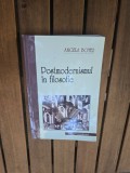 Postmodernismul &icirc;n filozofie - Angela Botez