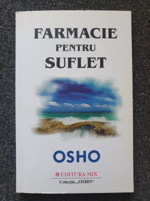 FARMACIE PENTRU SUFLET - Osho foto