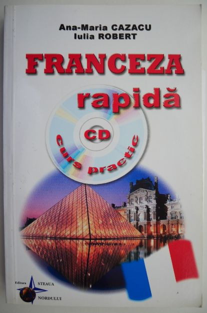 Franceza rapida &ndash; Ana-Maria Cazacu (CD Inclus)