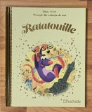 Ratatouille. Disney. Povesti din colectia de aur, Nr. 15