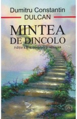 Mintea de dincolo - Dumitru Constantin Dulcan, Scoala Ardeleana