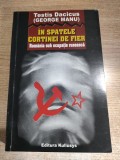Cumpara ieftin Testis Dacicus (George Manu) - In spatele cortinei de fier - Romania sub ocupatie ruseasca (Ed. Kullusys, 2004) - autograf Serban Manu, fiul autorului