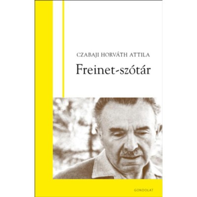 Freinet-sz&amp;oacute;t&amp;aacute;r - Czabajihorv&amp;aacute;th Attila foto
