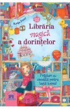 Libraria magica a dorintelor. Prajituri cu ciocolata pentru toata lumea! - Katja Frixe
